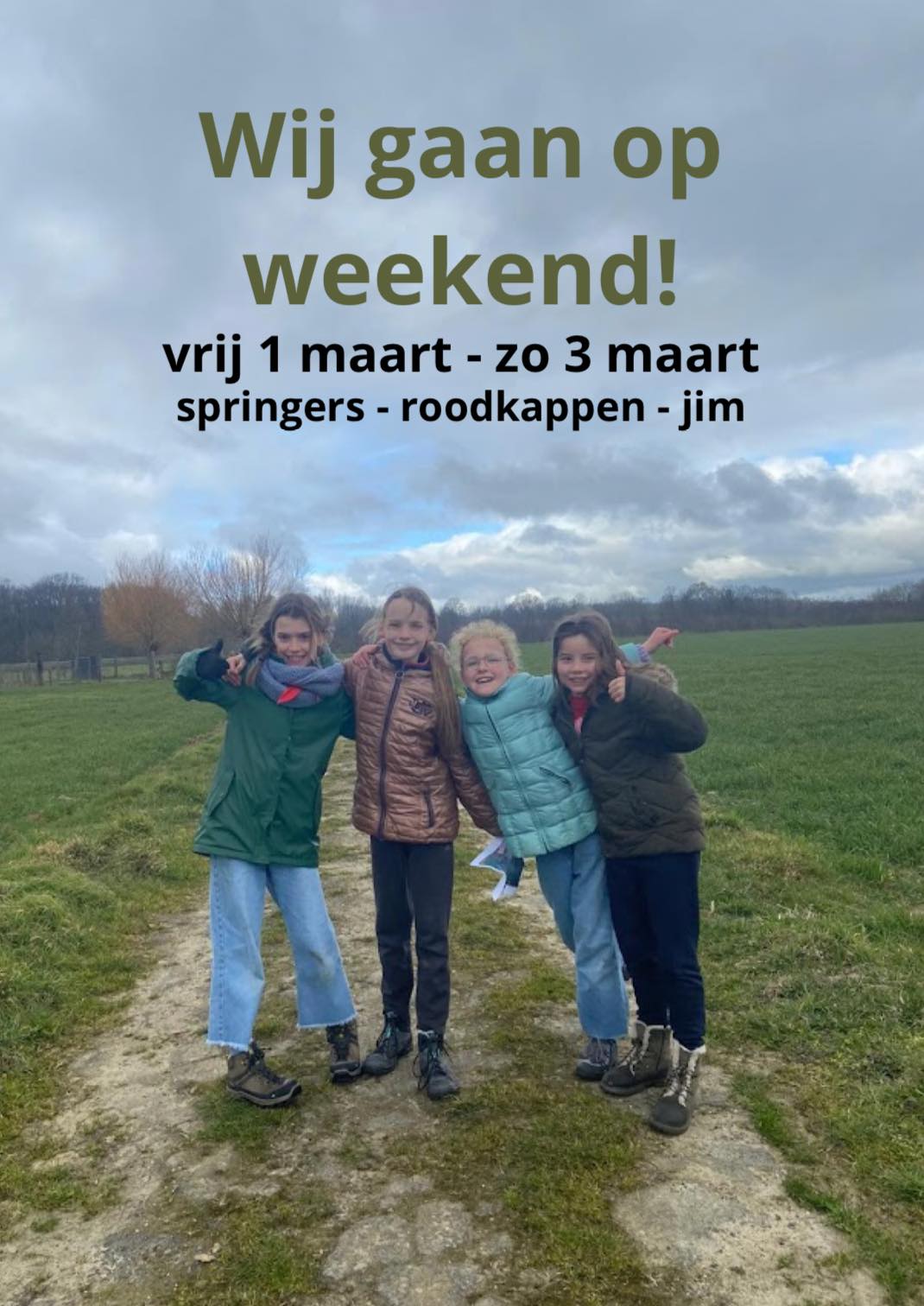 WIJ GAAN OP WEEKEND!